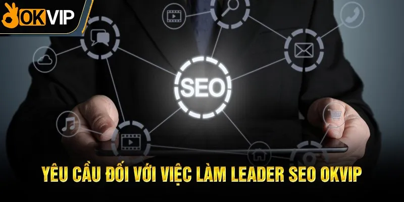 Yêu cầu đối với Leader