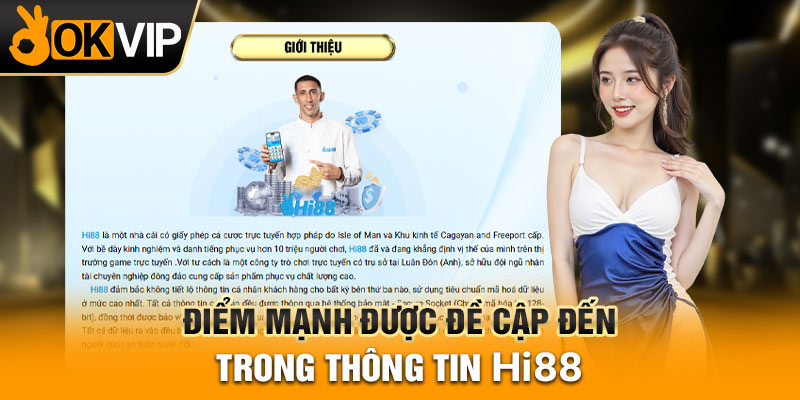 Điểm mạnh được đề cập đến trong thông tin HI88